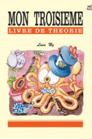 Cover of Mon TroisieMe Livre De Theorie