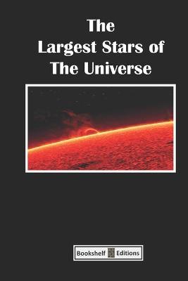 Book cover for The Largest Stars of the Universe