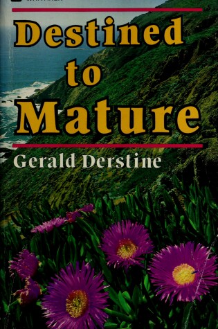 Cover of Destined to Mature