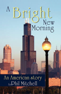 Book cover for A Bright New Morning