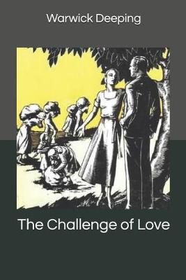 Book cover for The Challenge of Love