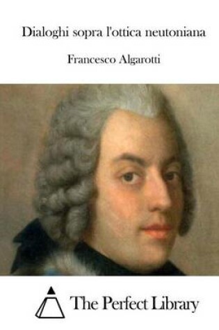 Cover of Dialoghi sopra l'ottica neutoniana