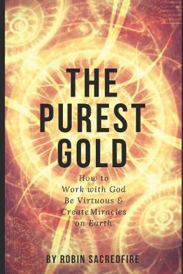 Book cover for The Purest Gold