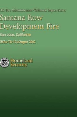Cover of Santana Row Development Fire, San Jose, California