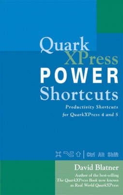 Book cover for QuarkXPress Power Shortcuts