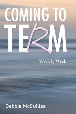 Cover of Coming to Term