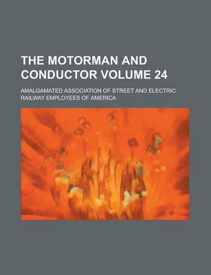 Book cover for The Motorman and Conductor Volume 24