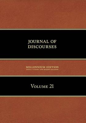 Book cover for Journal of Discourses, Volume 21