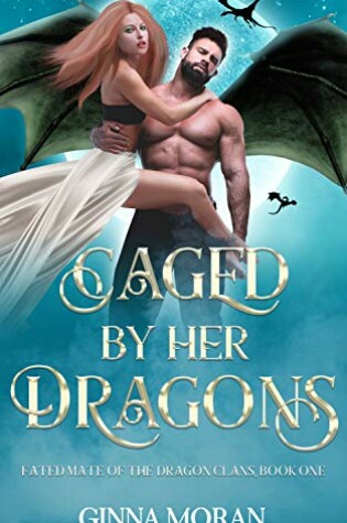 Cover of Caged by Her Dragons