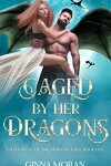 Book cover for Caged by Her Dragons