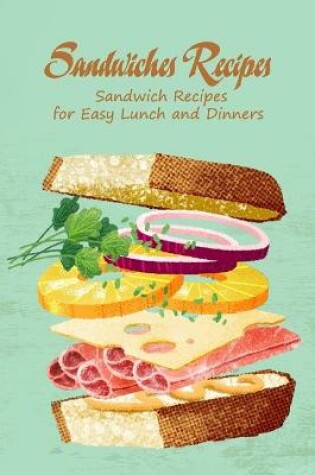 Cover of Sandwiches Recipes