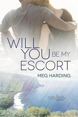 Book cover for Will You Be My Escort