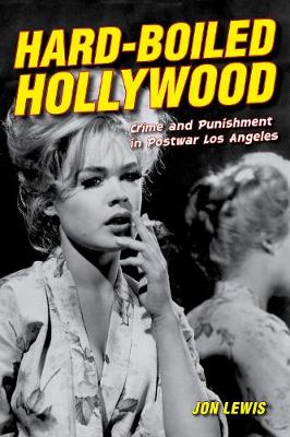 Book cover for Hard-Boiled Hollywood