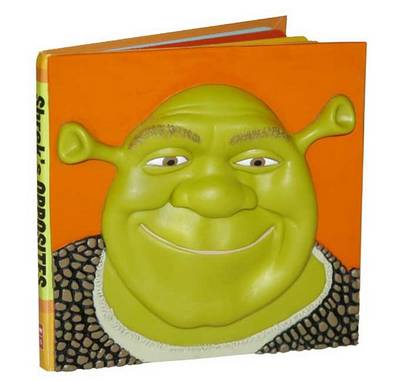 Cover of Shrek's Opposites