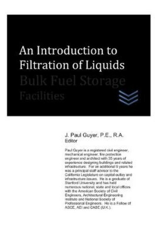 Cover of An Introduction to Filtration of Liquids