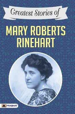 Book cover for Greatest Stories of Mary Roberts Rinehart