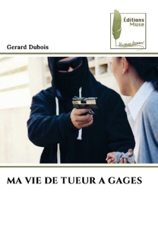 Cover of Ma Vie de Tueur a Gages