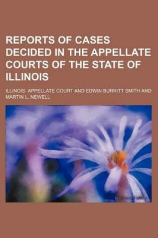 Cover of Reports of Cases Decided in the Appellate Courts of the State of Illinois (Volume 67)