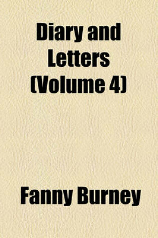 Cover of Diary and Letters (Volume 4)