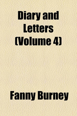 Book cover for Diary and Letters (Volume 4)