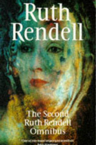 Cover of Second Ruth Rendell Omnibus
