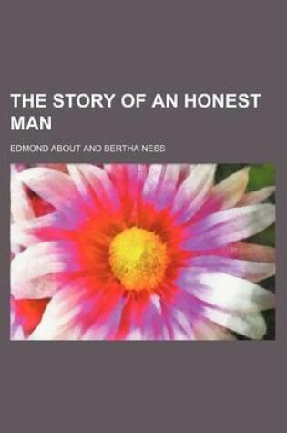 Cover of The Story of an Honest Man