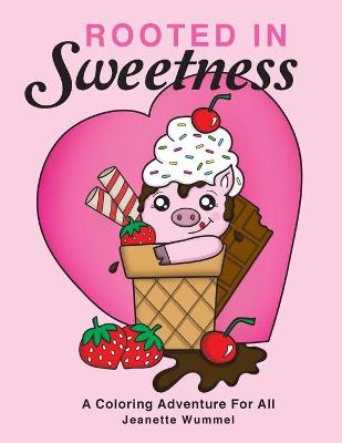 Book cover for Rooted in Sweetness