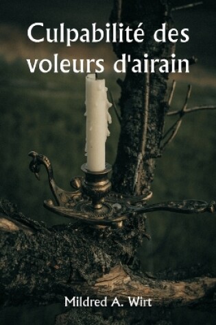 Cover of Culpabilité des voleurs d'airain