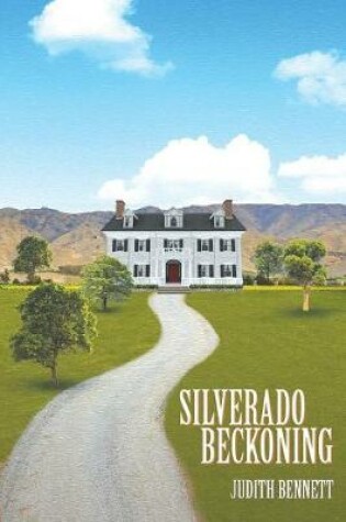 Cover of Silverado Beckoning