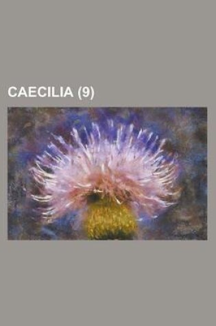 Cover of Caecilia (9 )