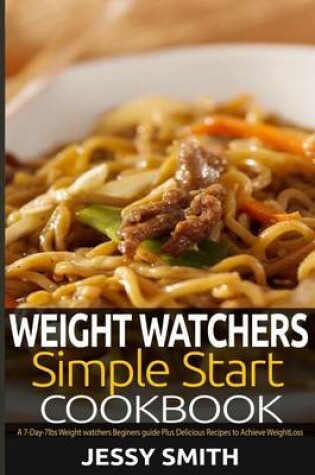 Cover of Weight Watchers Simple Start Cookbook