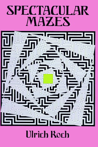 Cover of Spectacular Mazes
