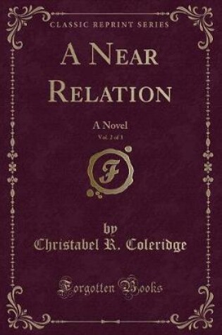 Cover of A Near Relation, Vol. 2 of 3