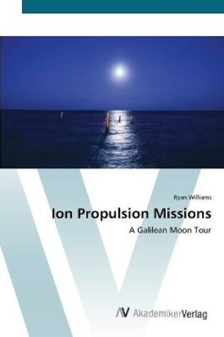 Cover of Ion Propulsion Missions
