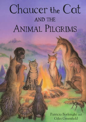 Book cover for Chaucer the Cat and the Animal Pilgrims