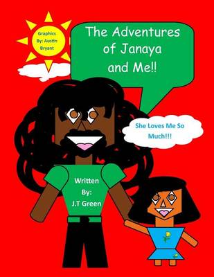 Book cover for The Adventures of Janaya and Me
