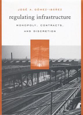 Book cover for Regulating Infrastructure