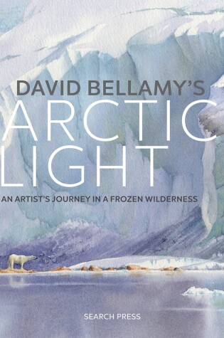 Cover of David Bellamy's Arctic Light