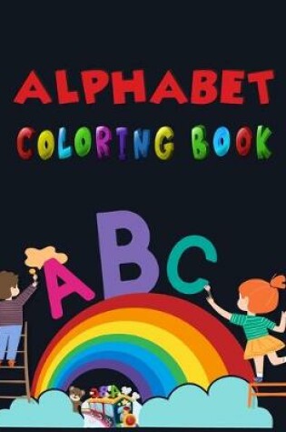 Cover of Alphabet Coloring Book