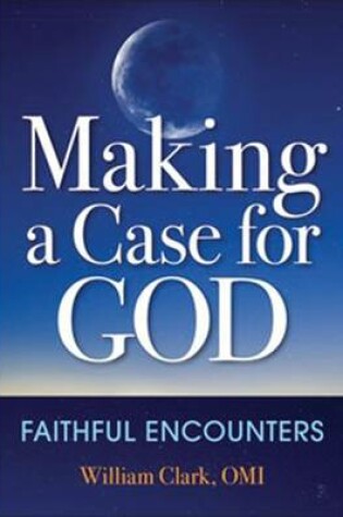 Cover of Making a Case for God