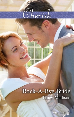 Book cover for Rock-A-Bye Bride