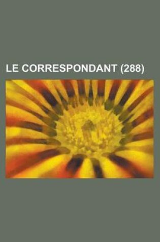 Cover of Le Correspondant (288)