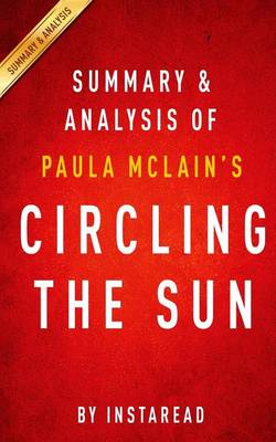 Book cover for Summary & Analysis of Paula McLain's Circling the Sun