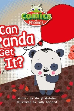 Cover of Bug Club Comics for Phonics Reception Phase 2 Set 05 Can Panda Get It?