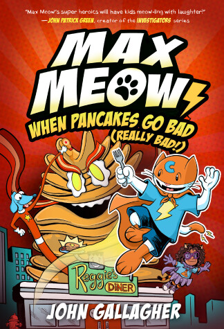 Cover of Max Meow 6: When Pancakes Go Bad (Really Bad!)