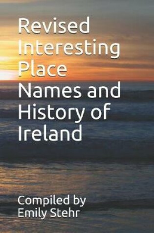 Cover of Revised Interesting Place Names and History of Ireland