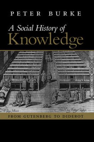 Cover of A Social History of Knowledge