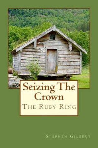 Cover of Seizing The Crown