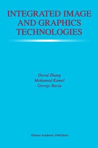 Cover of Integrated Image and Graphics Technologies