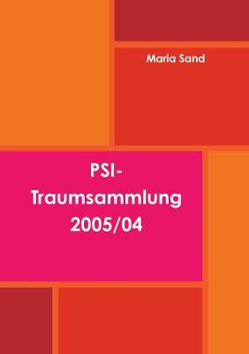 Book cover for PSI-Traumsammlung 2005/04
